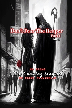 Paperback Don't Fear The Reaper, Part I Book