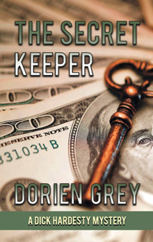 The Secret Keeper - Book #13 of the A Dick Hardesty Mystery