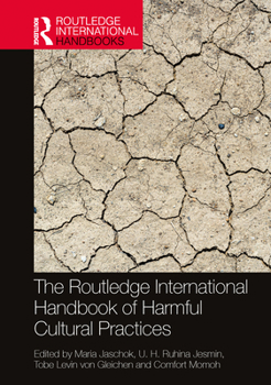 Paperback The Routledge International Handbook of Harmful Cultural Practices Book