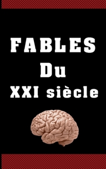 Paperback Fables Du XXI Siècle [French] Book