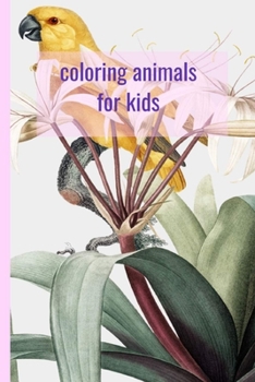 Paperback coloring animals for kids: A kids Coloring Book