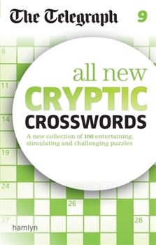 Paperback The Telegraph: All New Cryptic Crosswords 9 (The Telegraph Puzzle Books) Book