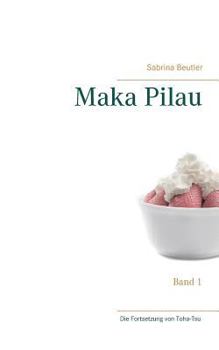 Paperback Maka Pilau: Band 1 [German] Book