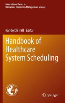 Paperback Handbook of Healthcare System Scheduling Book