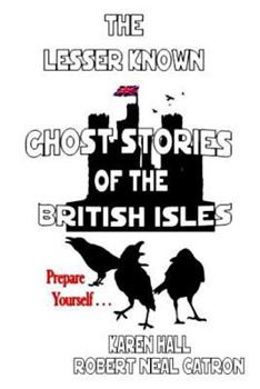 Paperback The Lessor Known Ghost Stories of the British Isles Book
