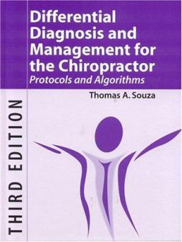 Hardcover Differential Diagnosis and Management for the Chiropractor, Third Edition: Protocols and Algorithms Book