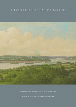 Hardcover Historical Atlas of Maine Book