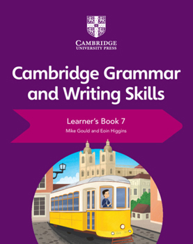 Paperback Cambridge Grammar and Writing Skills Learner's Book 7 Book