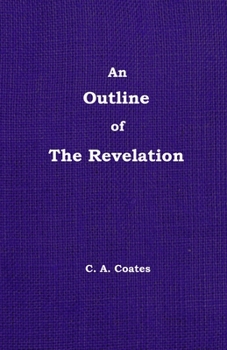 Paperback An Outline of The Revelation: Volume 13 Book