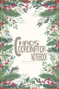 Paperback Chaos Coordinator Notebook: Notebook & Journal - Large (6 x 9 inches) - 120 Pages - Book