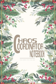 Chaos Coordinator Notebook: Notebook & Journal - Large (6 x 9 inches) - 120 Pages -