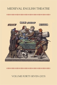 Paperback Medieval English Theatre 47 Book