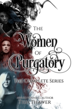 Paperback The Women of Purgatory: The Complete Series Book