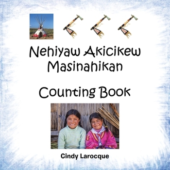 Paperback Nehiyaw Akicikew Masinahikan Counting Book