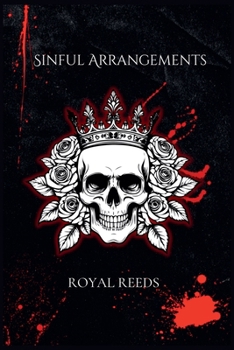 Paperback Sinful Arrangements: An Erotic Romance Anthology Book