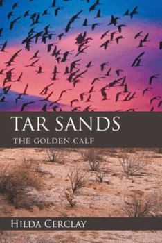 Paperback Tar Sands: The Golden Calf Book