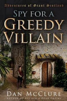 Paperback Spy for a Greedy Villain Book