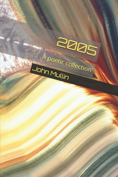 Paperback 2005: A poetic collection Book