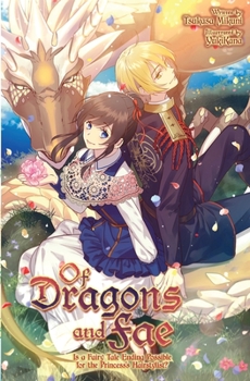 Paperback Of Dragons and Fae: Is a Fairy Tale Ending Possible for the Princess's Hairstylist? Book