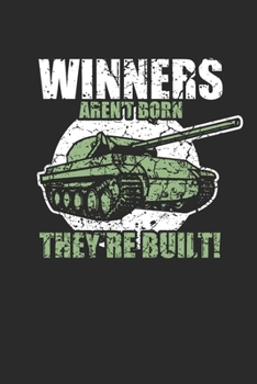 Paperback Winners aren`t born they`re built!: Panzer Notizbuch A5 Punkteraster 110 Seiten [German] Book