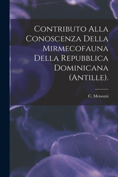 Paperback Contributo Alla Conoscenza Della Mirmecofauna Della Repubblica Dominicana (Antille). Book