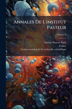Paperback Annales De L'institut Pasteur [French] Book