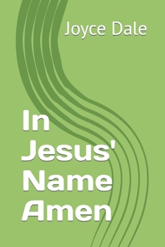 Paperback In Jesus' Name Amen Book