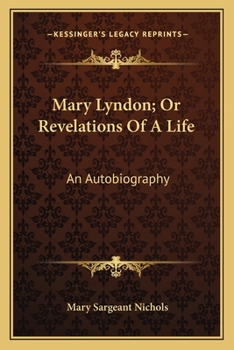Mary Lyndon ; or, Revelations of a Life. An Autobiography