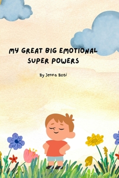 Paperback My Great Big Emotional Super Powers Book