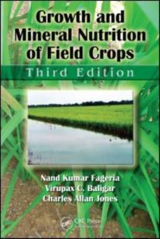 Hardcover Growth and Mineral Nutrition of Field Crops Book