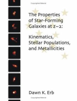 The Properties of Star-Forming Galaxies at Z 2: Kinematics, Stellar Populations, and Metallicities