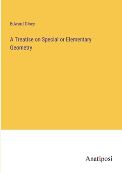 Paperback A Treatise on Special or Elementary Geometry Book