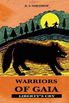 Paperback Warriors of Gaia: Liberty's Cry Book