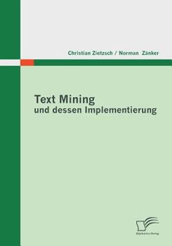 Paperback Text Mining und dessen Implementierung [German] Book