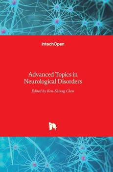 Hardcover Advanced Topics in Neurological Disorders Book