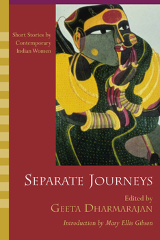 Paperback Separate Journeys: Short Stories by Contemporary Indian Women Book