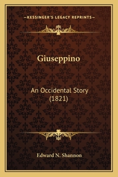 Paperback Giuseppino: An Occidental Story (1821) Book