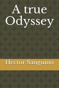 Paperback A True Odyssey Book