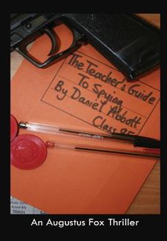 Hardcover The Teacher's Guide To Spying Book