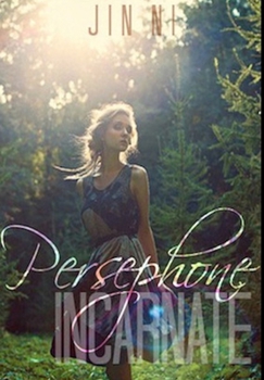 Hardcover Persephone Incarnate Book