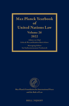 Hardcover Max Planck Yearbook of Un Law, Volume 26 (2022) Book