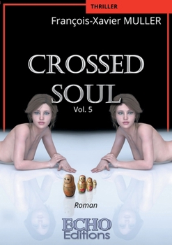 Paperback CROSSED Soul [French] Book