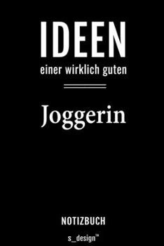 Notizbuch für Jogger  / Joggerin: Originelle Geschenk-Idee [120 Seiten liniertes  blanko Papier] (German Edition)