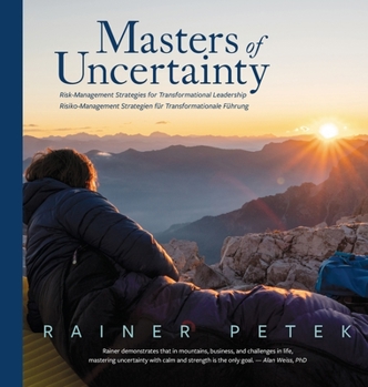 Hardcover Masters of Uncertainty: Risk Management Strategies for Transformational Leadership Book