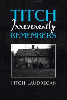 Paperback Titch Irreverently Remembers Book