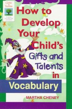 Paperback How to Develop Your Child's Gifts and Talents Invocabulary Book