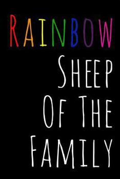 Paperback Rainbow Sheep of the Family: 110-Page Blank Lined Journal Book