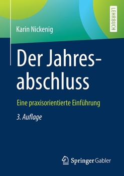 Paperback Der Jahresabschluss - Eine Praxisorientierte Einführung [German] Book