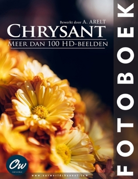 Chrysant: Fotoboek (Dutch Edition)