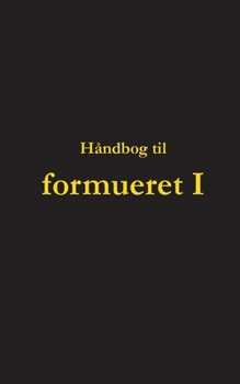 Paperback H?ndbog til formueret I [Danish] Book